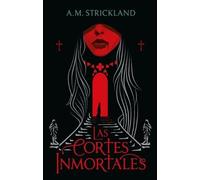 Las cortes inmortales (#Fantasy)