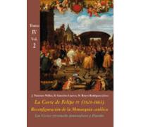 Las Cortes Virreinales Peninsulares Y Flandes (vol. 2): La Corte De Fe