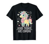 Las Cosas Buenas están por Venir, Lindas Princesas Unicornios en Colores Pastel para niñas Camiseta