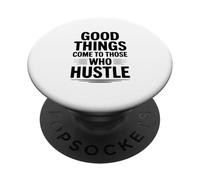 Las Cosas Buenas Llegan a Aquellos Que se apresuran motivacionales PopSockets PopGrip Adhesivo