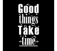 Las cosas buenas toman tiempo, diseño inspirador. Calcomanías de pared de PVC 54.4x111cm No se cae Blanco