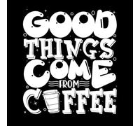 Las cosas buenas vienen del café, frases motivacionales, tipografía, letras dibujadas a mano Pegatinas de pared de papel adhesivo 54.6x61.1cm Vinilos para ventanas Blanco