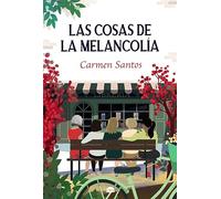 Las cosas de la melancolía (Contraluz)