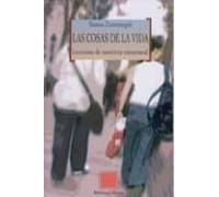 Las Cosas De La Vida: Lecciones De Semiotica Estructural