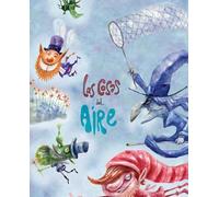 Las cosas del aire (CUENTO DE LUZ)
