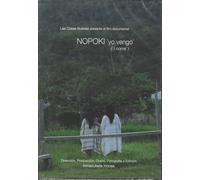 Las Cosas Nuevas Nopoki 'yo vengo' (I come) DVD