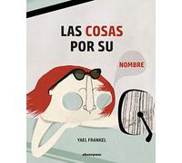 Las cosas por su nombre (ILUSTRADOS)