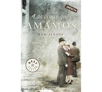 Las cosas que amamos (Best Seller)