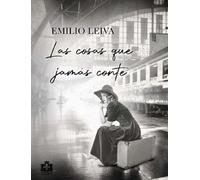 Las cosas que jamás conté: 6 (Literatura Abierta)