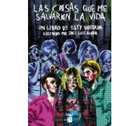 Las cosas que me salvaron la vida