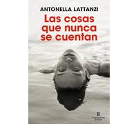Las cosas que nunca se cuentan (Reservoir Narrativa)