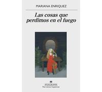 Las cosas que perdimos en el fuego