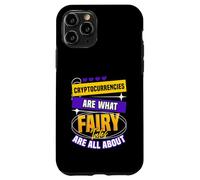 Las criptomonedas son de lo que se trata los cuentos de hadas Carcasa para iPhone 11 Pro
