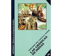 Las Crónicas de indias (Biblioteca de Divulgación Temática)
