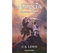 Las crónicas de Narnia: El príncipe Caspian – Harper Collins Publishers – Libro 4 – Ficción