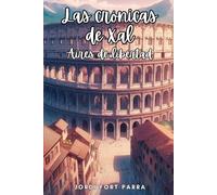 Las Crónicas de Xal III: Aires de Libertad