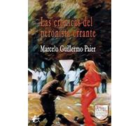 Las crónicas del peronista errante