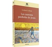 Las Cuarenta Parabolas De Jesús (Estudios Bíblicos)