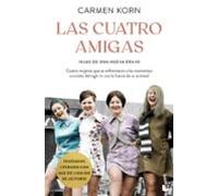 Las cuatro amigas: Saga Hijas de una Nueva Era 3 (Novela)