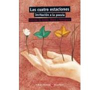 Las Cuatro Estaciones Invitacion A La Poesia