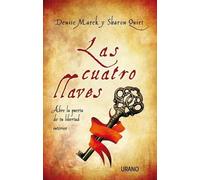 Las cuatro llaves | Denise Marek , Sharon Quirt