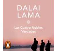 Las Cuatro Nobles Verdades (audiolibro)