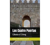 Las Cuatro Puertas: Cábala e I´Ching