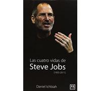 Las Cuatro Vidas Steve Jobs (VIVA)