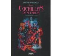 Las cuchillas de mi cabeza (SIN COLECCION)