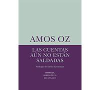 Las cuentas aún no están saldadas: 72 (Biblioteca de Ensayo / Serie menor)