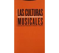 Las Culturas Musicales. Lecturas De Etnomusicología (Estructuras y Procesos. Antropología)