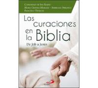 Las Curaciones En La Biblia