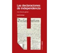 Las Declaraciones De Independencia