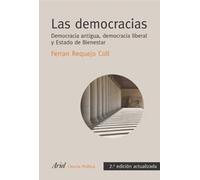 Las democracias: Democracia antigua, democracia liberal y Estado de Bienestar (Ariel Derecho)
