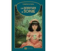 Las desdichas de Sophie (SIN COLECCION)