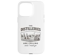 Las destilerías están Llamando y Debo IR (Whisky) Carcasa para iPhone 15 Pro MAX