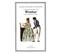 Las desventuras del joven Werther (Letras Universales)