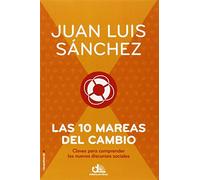 Las diez mareas del cambio