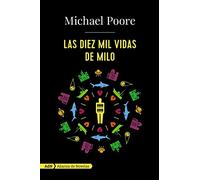 Las diez mil vidas de Milo (AdN) (AdN Alianza de Novelas)