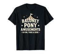Las diversiones de Baloney Pony Go On Take a Ride Son Divertidas Camiseta