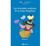 Las divertidas aventuras de la bruja Pamplinas (Castellano - A PARTIR DE 6 AÑOS - ALTAMAR)