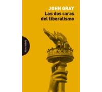Las Dos Caras Del Liberalismo