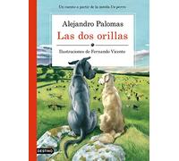 Las dos orillas: Ilustraciones de Fernando Vicente (VARIOS)