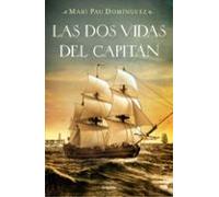 Las Dos Vidas Del Capitan