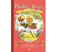 Las dudas de Daisy (Hadas de las flores 1) (Peques)