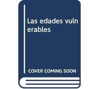 Las edades vulnerables: Infancia y vejez en la Antigüedad (Estudios Históricos La Olmeda)