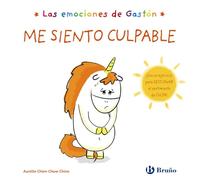 Las emociones de Gastón. Me siento culpable (Castellano - A PARTIR DE 3 AÑOS - ÁLBUMES - Otros álbumes)