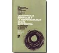 Las Empresas Españolas Y La Responsabilidad Social Corporativa