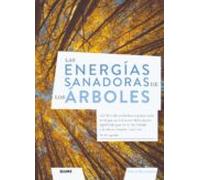 Las Energías Sanadoras De Los Árboles