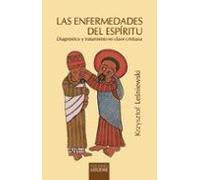 Las enfermedades del espíritu. Diagnóstico y tratamiento en clave cristiana.: 239 (Nueva Alianza)